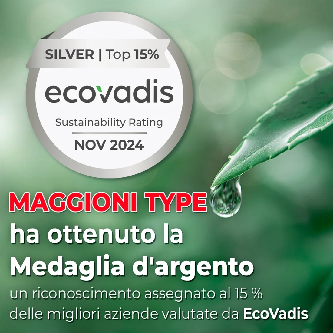 Medaglia d’argento Ecovadis ottenuta da Maggioni Type, su sfondo con foglia e goccia di rugiada