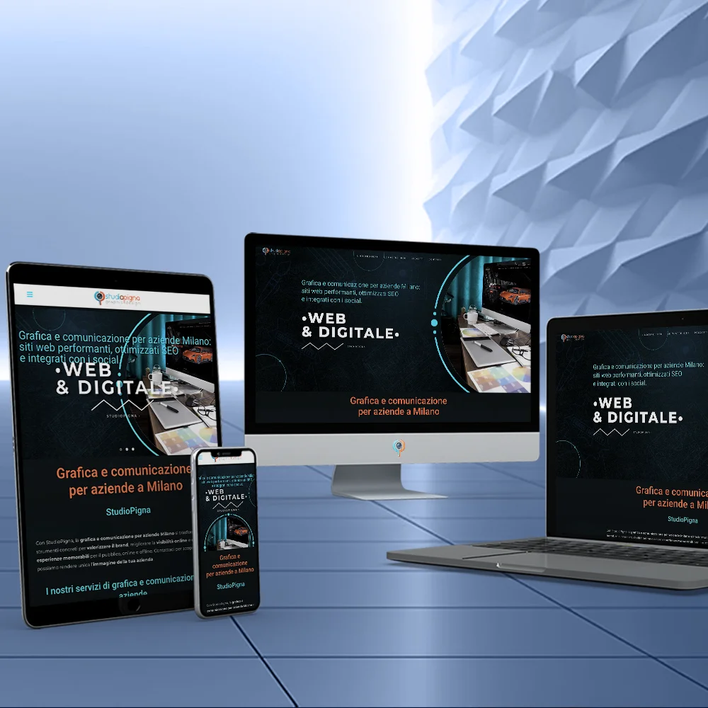 Realizzazione siti web professionali per aziende a Milano: responsive su desktop, tablet e smartphone — StudioPigna